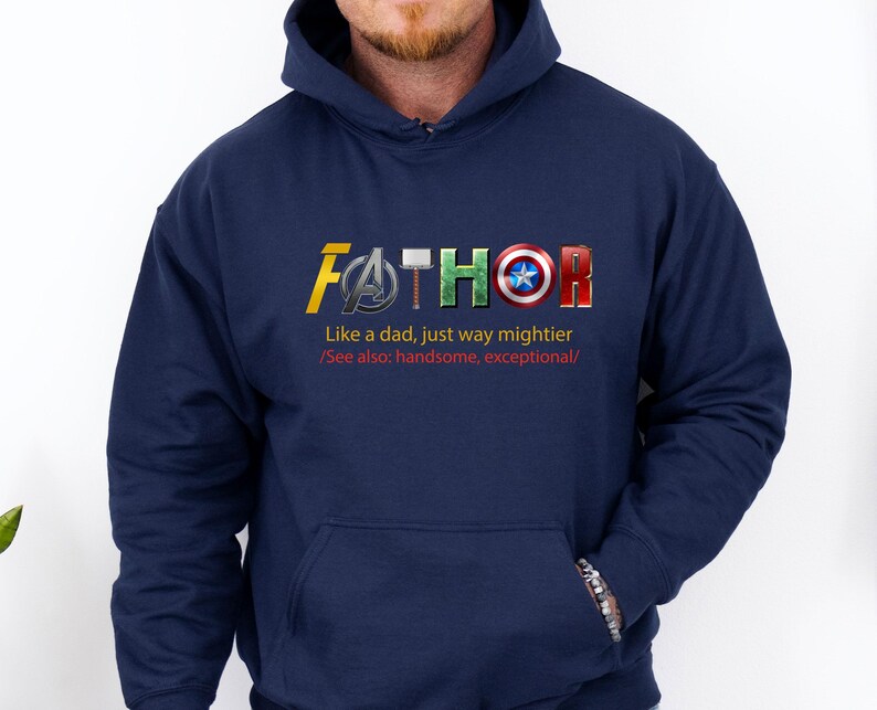 Fathor Hoodie, Fathers Day Hoodie, Funny Dad Hoodie, Father's Day Gift, New Dad Gift, Dad To Be Hoodie, Avengers Dad Hoodie, Marvel Dad Gift image 2