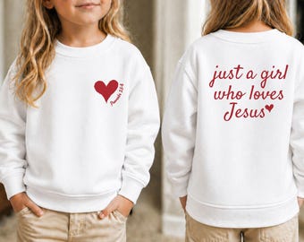Just A Girl Who Loves Jesus Sweatshirt, Proverb 3-5-6 Sweater, Christian Church Gift