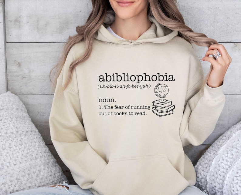 Book Lover Hoodie, Abibliophobia Hoodie, Bookish Hoodie, Reading Hoodie, Book Lover Gift, Bookworm Hoodie, Funny Book Gift, Bookish Gift image 1