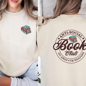 Sudadera del club de lectura, Club de lectura antisocial, Suéter literario, Jersey divertido de libros, Suéter para amantes de los libros, Regalo para amantes de los libros, Sudadera de lectura imagen 2