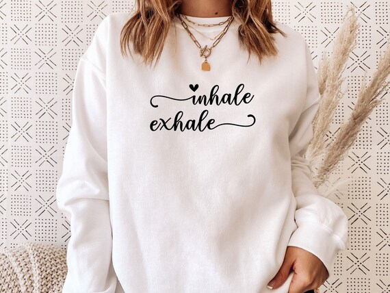 Sweat shirt de yoga inspirez expirez pull de yoga haut d entrainement cadeau de motivation cadeau pour amateur de yoga haut de meditation cadeau pour la sante mentale cadeau de sport Etsy France