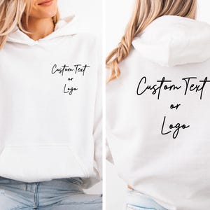 Custom Logo Hoodie, Double Side Hoodie, Your Text Here Hoodie, Business Logo Pullover