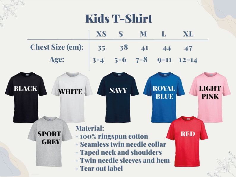 May include: Kids' T-shirt size chart with different color options: black, white, navy, royal blue, light pink, and red. The chart shows chest size in centimeters and age ranges for each size: XS (35 cm, 3-4 years), S (38 cm, 5-6 years), M (41 cm, 7-8 years), L (44 cm, 9-11 years), and XL (47 cm, 12-14 years). The material is 100% ringspun cotton with a seamless twin needle collar, taped neck and shoulders, twin needle sleeves and hem, and a tear out label.