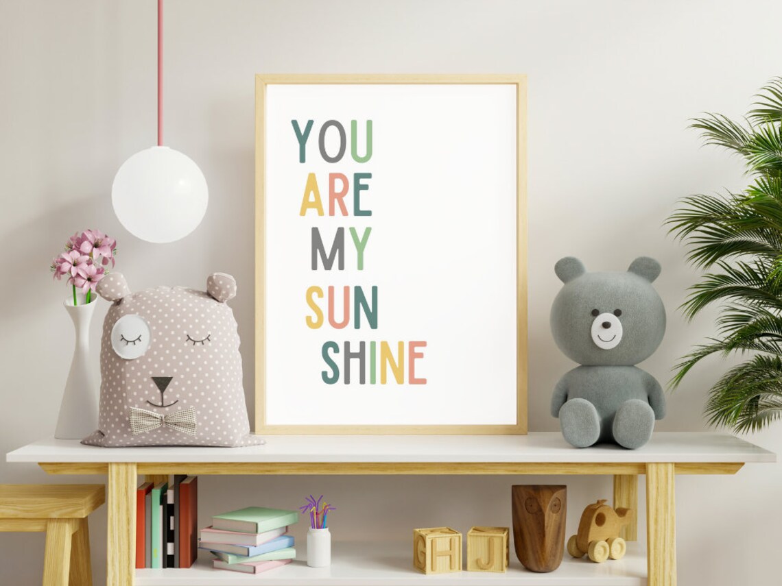 You Are My Sunshine Nursery Baby Playroom Print Wall Decor Etsy