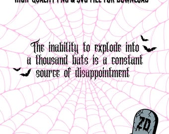 Explode into Bats Disappointment | Halloween, Spooky, Goth, Alt, Emo | Digital Download PNG SVG