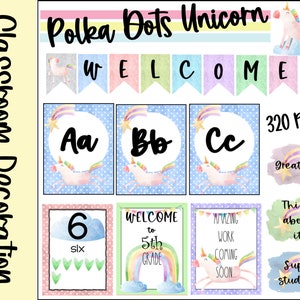 Rainbow Unicorn Classroom Decor, Unicorn theme Classroom Display, Polka Dots Rainbow Unicorn Classroom Decor Complete bundle