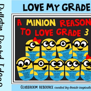 Minion Theme Back to School Bulletin Board A Minion Reasons to Love Grade K-5