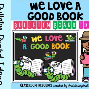 We Love A Good Book Reading and Writing Bulletin Board Kit