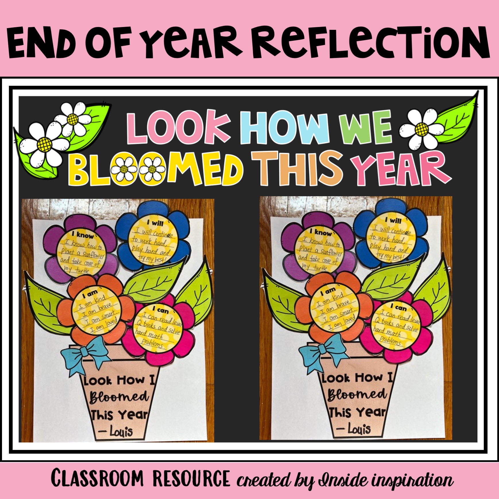 End of Year Reflection-look How We Bloomed This Year-bulletin Board ...