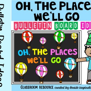 Oh, The Places We&#39;ll Go Read Across America Writing and Hot Air Balloon Craft  Bulletin Board Kit