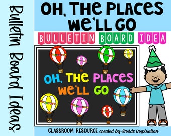 Oh, The Places We&#39;ll Go Read Across America Writing and Hot Air Balloon Craft  Bulletin Board Kit