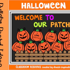 May include: A black chalkboard with the text "HALLOWEEN WELCOME TO OUR PATCH" in colorful letters.  The chalkboard is decorated with orange pumpkins with black jack-o-lantern faces and the text "I LOVE HALLOWEEN" on them. The pumpkins are arranged in a row behind a brown wooden fence.