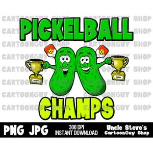 Pickleball Champs Clipart: Shirt Sublimation Design (Digital Download)