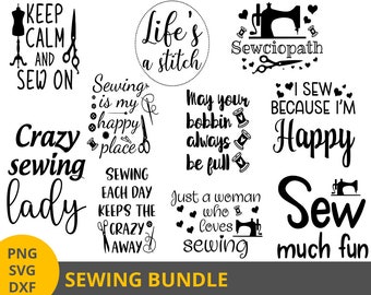Sewing SVG Bundle, Sewing Machine Svg, Seamstress, Tailor Png Dxf, Quilting Svg, Craft Quote SVG, Crafting Svg, Cut File Cricut