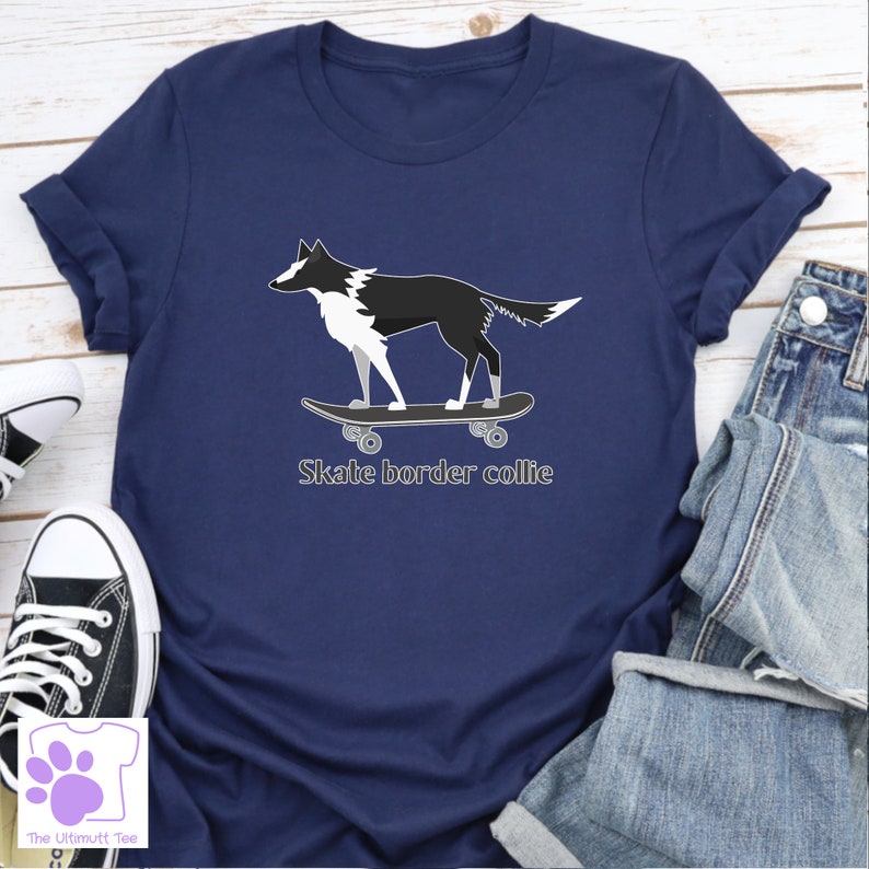 Border Collie Skateboarding T shirt Skate Border Collie Pun Dog Lover T shirt Dog Owner Gift unisex/non binary tshirt navy