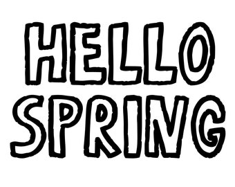 Hello Spring SVG, Hello Spring Cricut Svg, Hello Spring PNG, Hello Spring Clip Art, Easter silhouette cut file, includes svg/png/dxf files