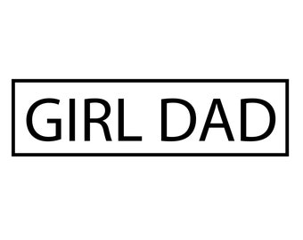 Girl Dad SVG Girl Dad Frame SVG Girl Dad Square SVG Girl 