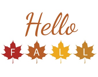 Hello Fall SVG, Fall SVG, Fall Door Sign SVG, Hello Fall Png, Hello Fall Dxf, Fall Leaves Svg, Halloween Svg, Thanksgiving svg, Fall Svg,
