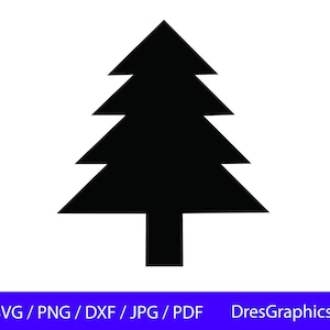 Christmas Tree SVG, Holiday Tree SVG, Christmas Tree PNG, Christmas Tree Dxf, Holiday Svg, jpeg, Digital Download, Cut File, Silhouette,