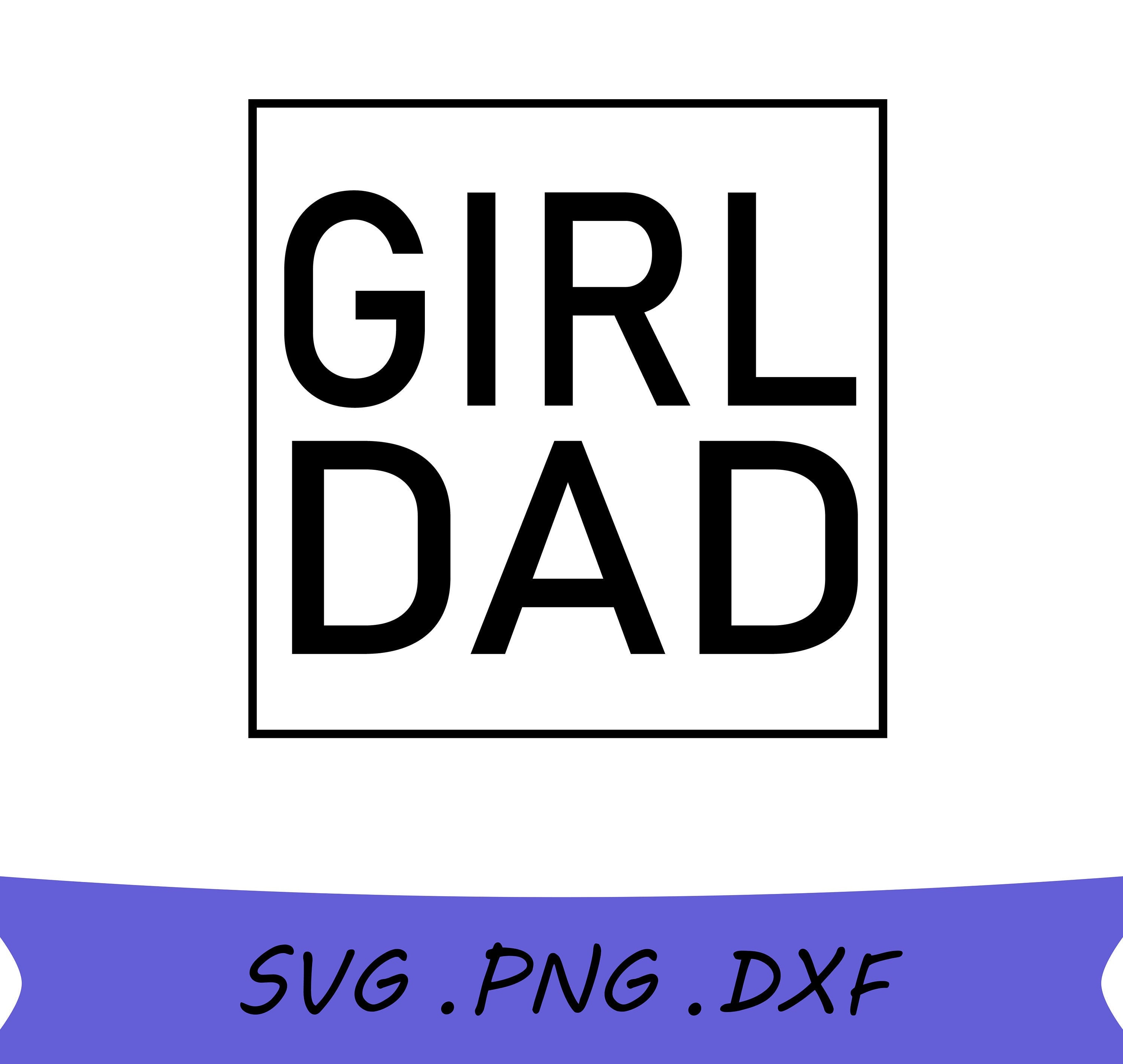 Girldad SVG, Military Women Svg, Girl Dad SVG, Girl Dad Frame SVG, Gi…