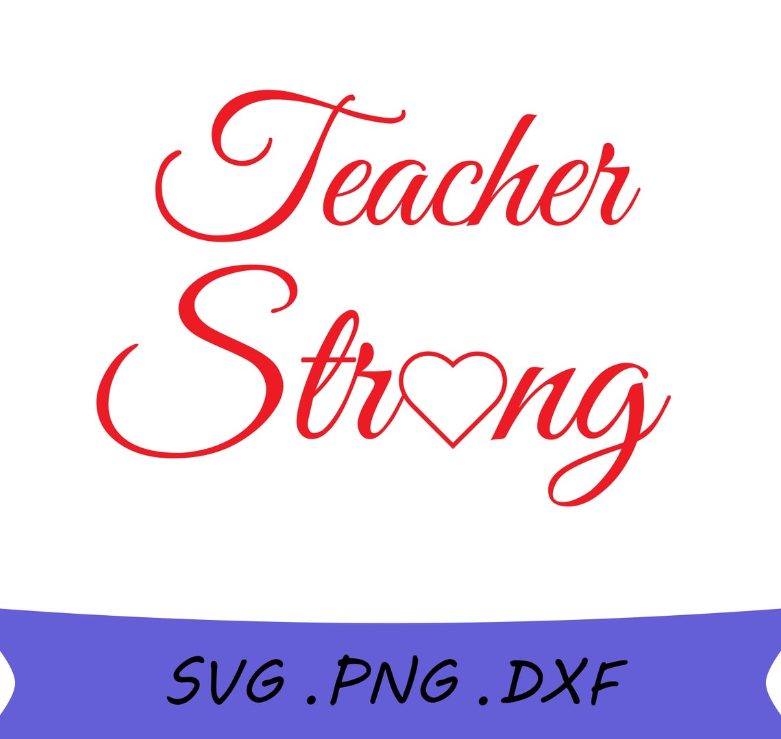 Download Teacher Strong SVG Teacher Strong PNG Teacher SVG Teacher | Etsy