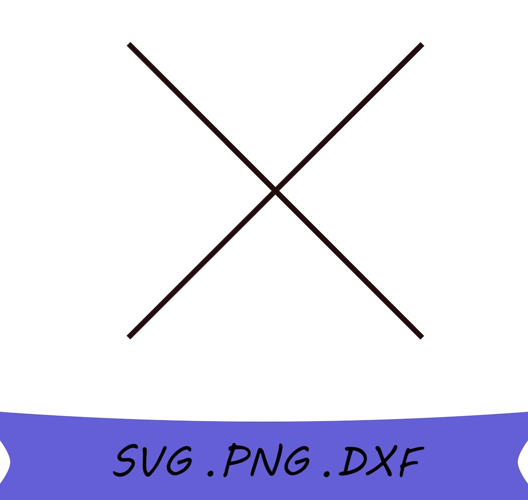 X SVG, X Design SVG Farmhouse X Svg, 4 Letter Word X Svg,x Dxf, X Png ...