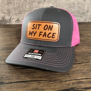 Sit on my Face Leather Patch Hat - Funny Husband Hat - Batchelor Party Gift - Bachelorette Party - Gag gift
