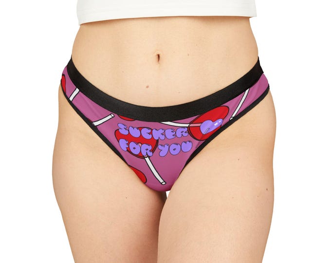 Cute Candy Print Women's Thongs - Sucker For You, Sexy Lingerie, Valentine's Day Gift, Fun Underwear, Cheeky Bottoms
