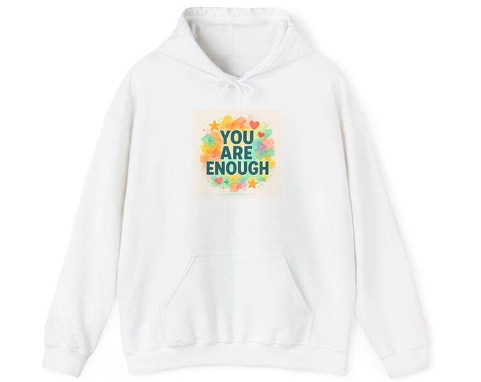 You Are Enough hoodie | Inspirational floral slogan sweatshirt