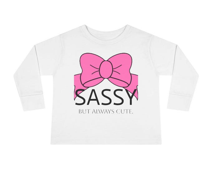 Sassy Toddler Long Sleeve Tee - Cute Kids Apparel, Birthday Gift, Playtime Shirt, Festival Outfit, Everyday Wear