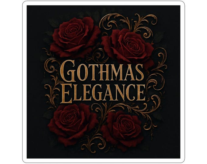 Gothmas Elegance roses gothic font Sticker | kiss-cut vinyl laptop decal