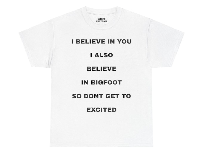 Bigfoot Believer Tee - Unisex Heavy Cotton T-Shirt, Funny Gift, Quirky Apparel, Casual Wear, Unique Statement Shirt