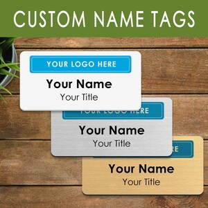 PERSONALIZED Design Your Own NAME BADGE, Customizable Company Employee Logo or Title Office Staff Work Name Badge with Magnetic Backing