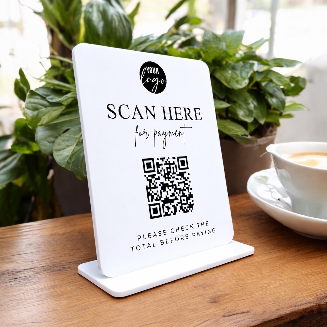 Scan Here for Payment Sign - Custom Interactive Sign for Business With ...