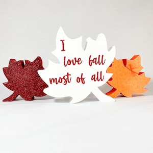 Assorted Leaf Cutouts, I Love Fall Most of All Leaf Cutout, Wooden Fall Decor, Fall Mantle Decor, Fall Home Decor, Fall Kitchen Decor