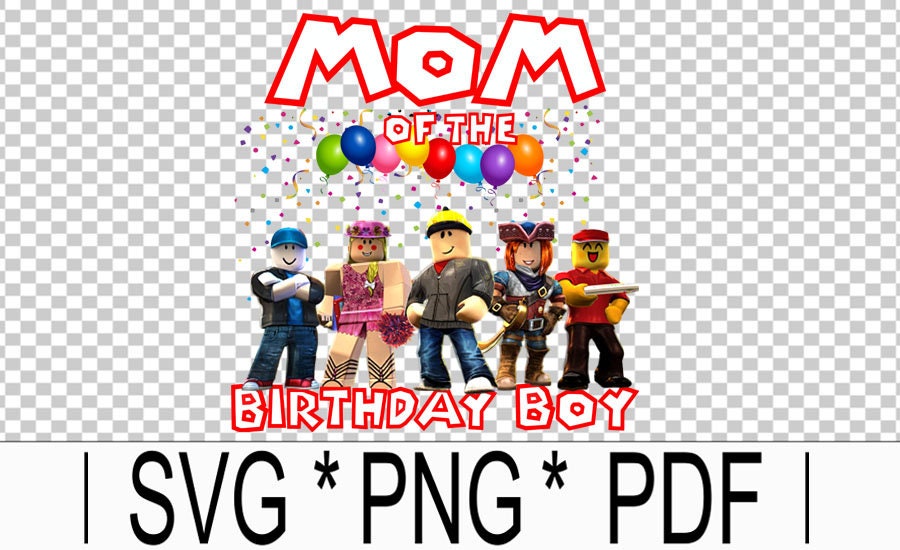 Download Mom of the birthday boy SVG roblox kids SVG | Etsy