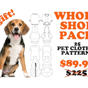 Whole Shop Pack - Pet Clothes Sewing Pattern for S, M, L, XL and XXL Sizes  - Small Dog Clothes Pattern - Sew Outfits for Your Small Pets