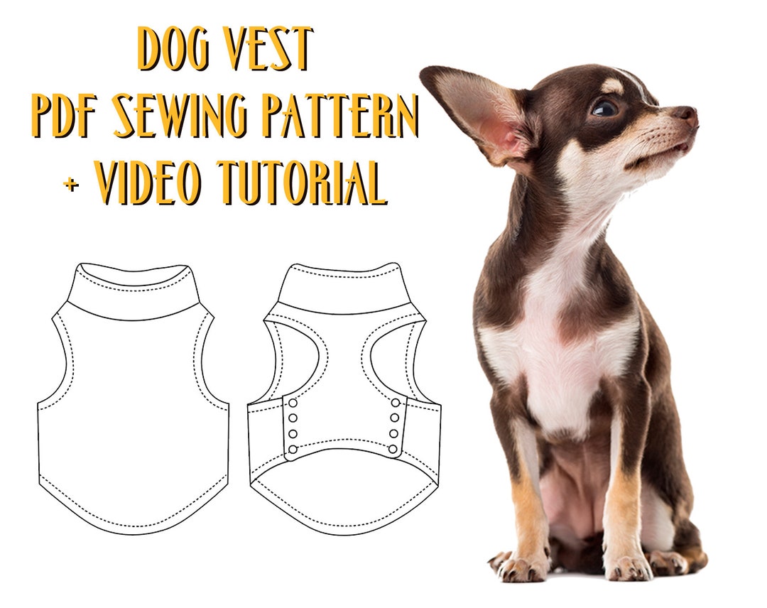 Dog Vest Sewing Pattern for XS2XL Sizes Video Tutorial Etsy Dog Vest Sewing Pattern for XS2XL Sizes Video Tutorial Etsy