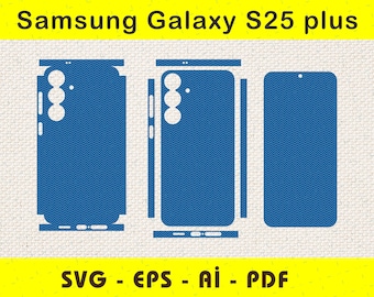 Samsung Galaxy S25 Plus komplett Wrap Haut Schneidevorlage SVG, EPS, Aİ, Pdf, Silhouette, Cricut Vektorschnitt Datei