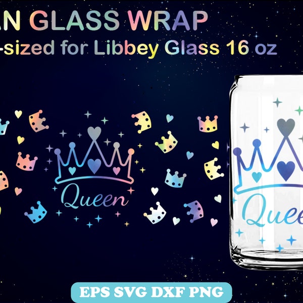 Queen Svg Wrap for Libbey Glass 16oz Can Shaped, Queen Bee Libbey Glass SVG, Tiara Crown Queen Can Glass