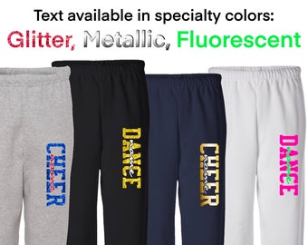 Personalized Cheer or Dance Sweatpants. Open Bottom or Closed Bottom Sweatpants. Customize with your Name and Colors.