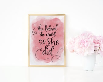 She Believed She Could So She Did Watercolor Print | Inspirational Print | Motivational Quote | Girl Boss Gift for Her | Gift for Women