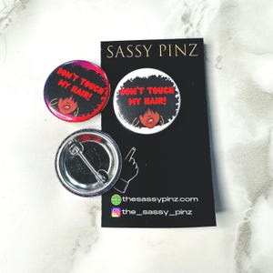 Afro Don't Touch My Hair Button: Haar Accessoire