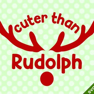 SVG & PNG - Cuter Than Rudolph