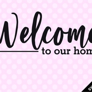 SVG & PNG - Welcome to our home