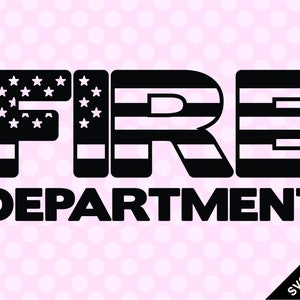 SVG & PNG - Fire Department with US Flag