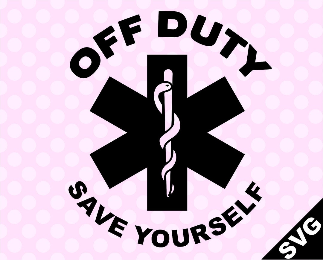 SVG off Duty Etsy