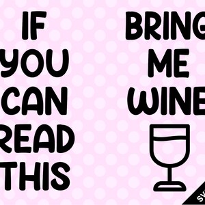 SVG et PNG - Si vous pouvez lire ceci, apportez-moi du vin