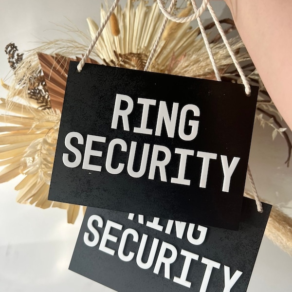 Ring security Sign | Modern Acrylic Sign | Wedding Signage