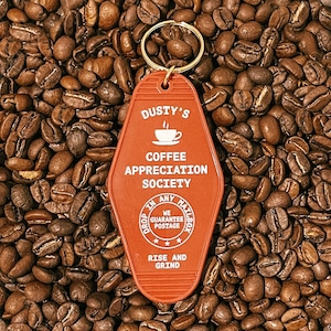 Coffee Appreciation Society Motel Keychain | Rise & Grind
